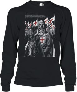 Baldwin IV deus vult for god for kingdom for glory born to fight for the light Long Sleeved T-shirt