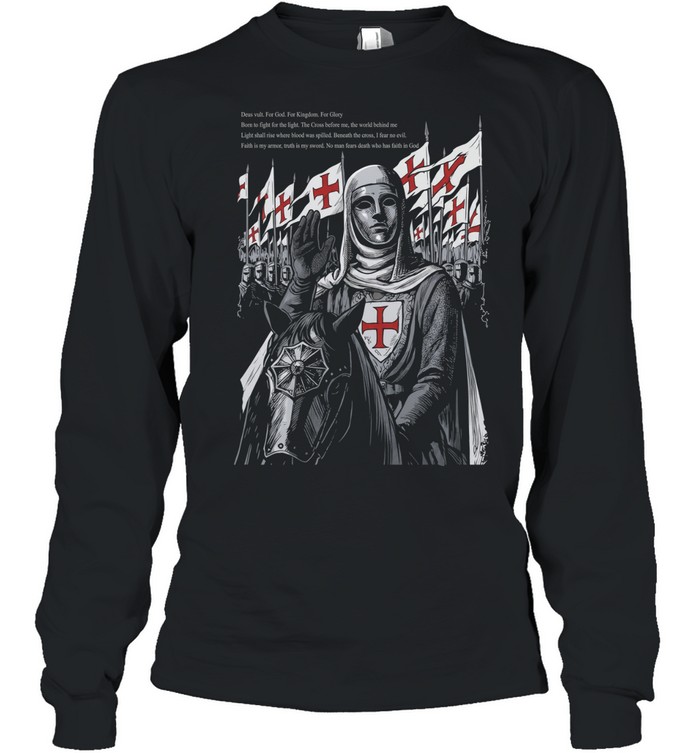 Baldwin IV deus vult for god for kingdom for glory born to fight for the light Long Sleeved T-shirt