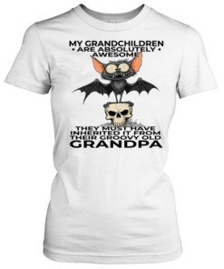 Bat My Grandchildren Are Absolutely Awesome They Must Have Inherited It From Their Groovy Old Grandpa T Classic Women's T-shirt