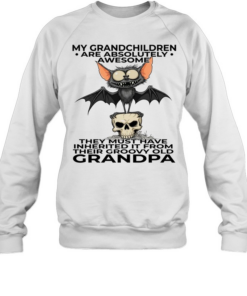 Bat My Grandchildren Are Absolutely Awesome They Must Have Inherited It From Their Groovy Old Grandpa T Unisex Sweatshirt