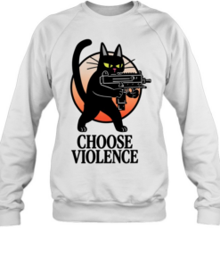 Black Cat And Gun Choose Violence Cartoon T Unisex Sweatshirt