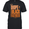 Black Father dope crown  Classic Men's T-shirt