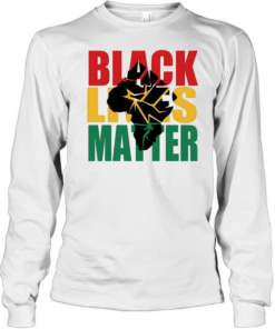 Black Lives Matter T- Long Sleeved T-shirt