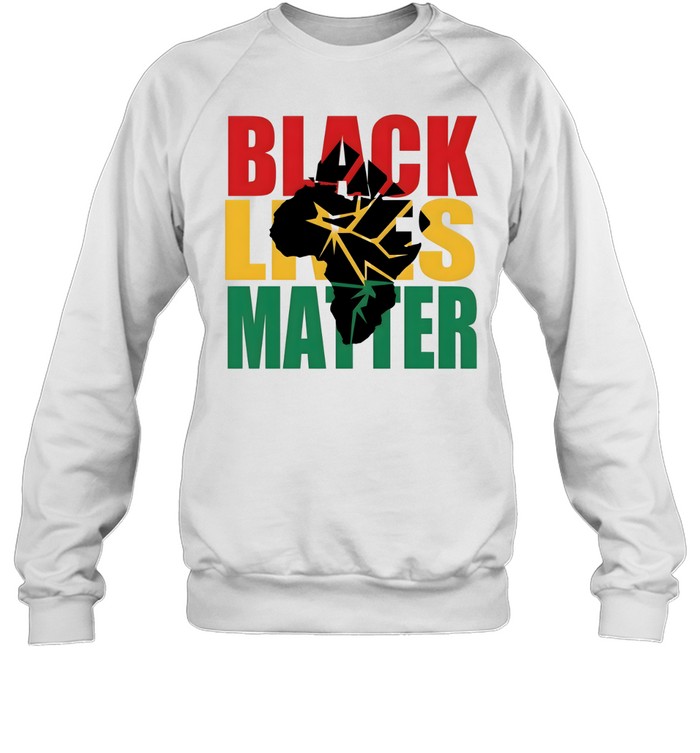 Black Lives Matter T- Unisex Sweatshirt