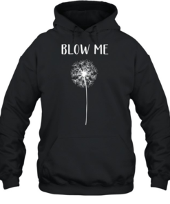 Blow Me Unisex Hoodie