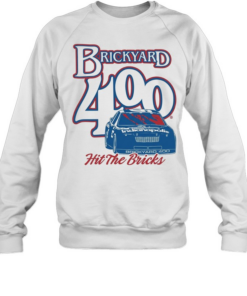 Brickyard 400 hit the bricks Indianapolis  Unisex Sweatshirt