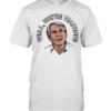 Caddyshack well we’re waiting  Classic Men's T-shirt