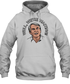 Caddyshack well we’re waiting Unisex Hoodie