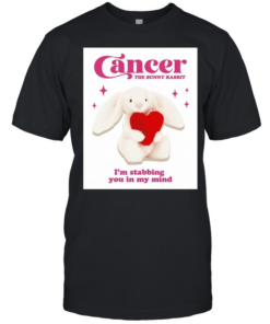 Cancer the bunny rabbit I’m stabbing you in my mind  Classic Men's T-shirt