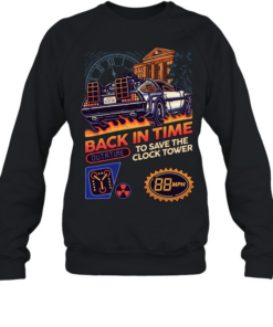 Car back in time outatime to save the clock tower 88mp  Unisex Sweatshirt