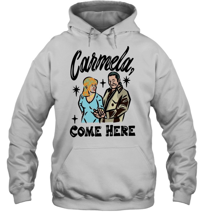 Carmela come here men and women Unisex Hoodie
