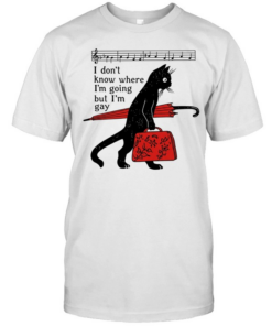 Cat I don’t know where I’m going but I’m gay  Classic Men's T-shirt