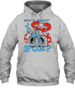 Clown holding a gun who’s havin fun T Unisex Hoodie