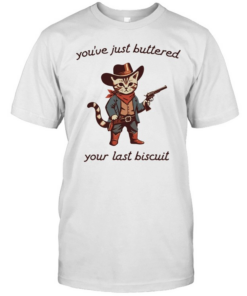 Cowboy Cat you have just buttered your last biscuit T Classic Men's T-shirt