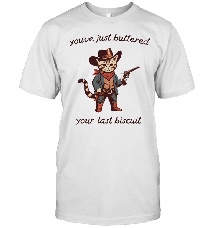 Cowboy Cat you have just buttered your last biscuit T Classic Men's T-shirt