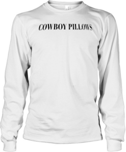 Cowboy Pillows T Long Sleeved T-shirt