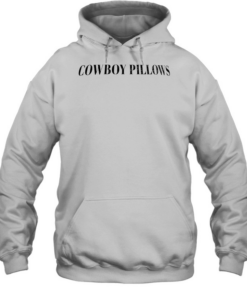 Cowboy Pillows T Unisex Hoodie