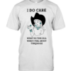 Cowgirl I do care what do you call what I feel about turquoise T Classic Men's T-shirt