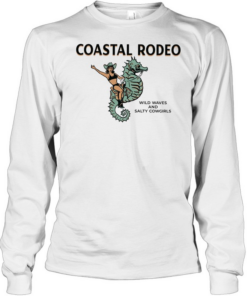 Cowgirt coastal rodeo wild waves and salty cowgirls  Long Sleeved T-shirt