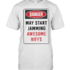 Danger May Start Jamming Awesome Riffs T Classic Men's T-shirt