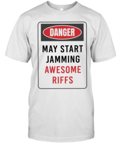 Danger May Start Jamming Awesome Riffs T Classic Men's T-shirt