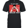 Declan Rice It’s not done graphic Classic Men's T-shirt