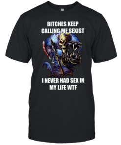 Devil bitches keep calling me sexist I never had sex in my life wtf  Classic Men's T-shirt