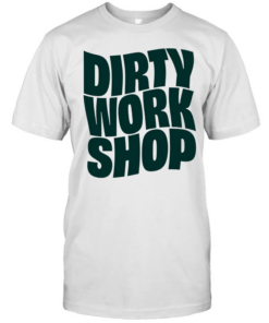 Dirty Work  T Classic Men's T-shirt