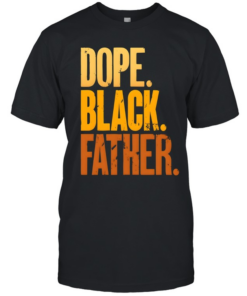 Dope Black Father Classic Men's T-shirt