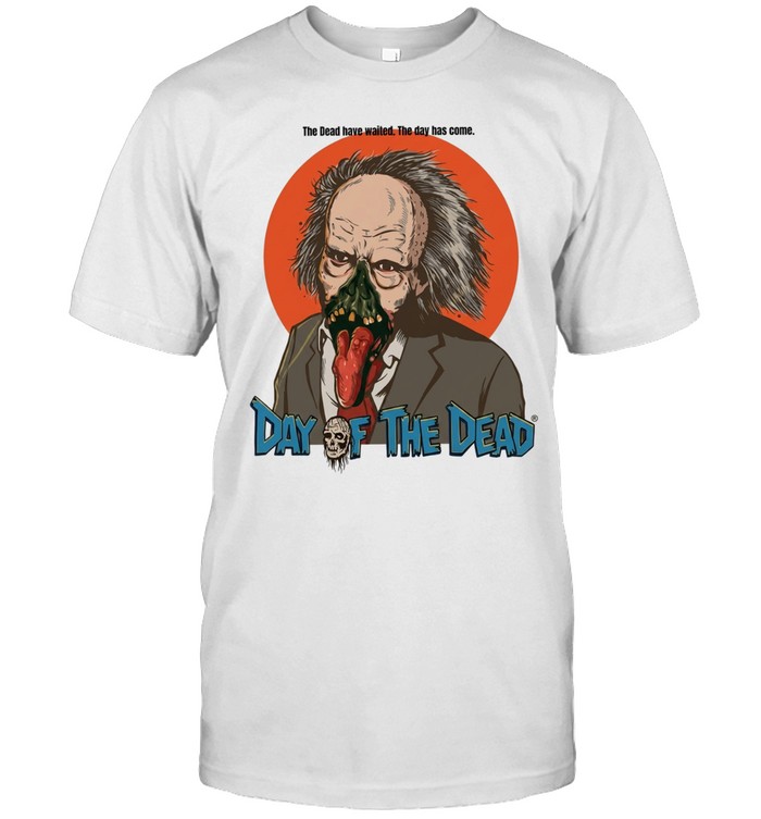 Dr Tongue Day of the Dead The Dead have waited The day has come Classic Men's T-shirt