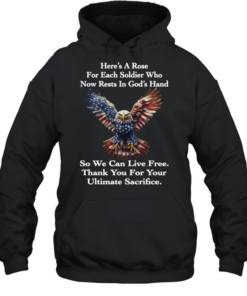 Eagle Here's A Rose For Each Soldier Who Now Rests In God's T Unisex Hoodie