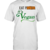 Eat Papaya it is Vegan  Classic Men's T-shirt