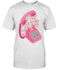 Every day I dial your number I just never make the call T Classic Men's T-shirt