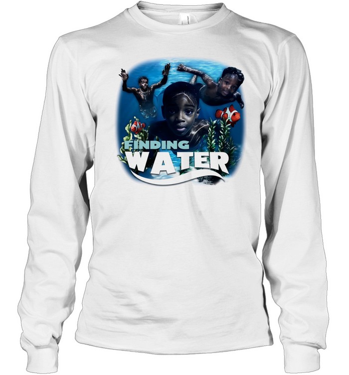 Finding Water Finding Nemo parody poster Long Sleeved T-shirt