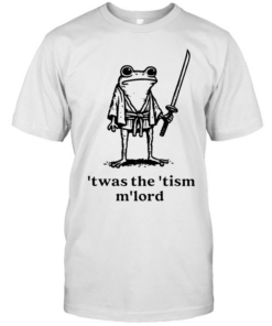 Frog Samurai Twas The Tism M’lord T Classic Men's T-shirt