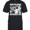 Fuck The Police Especially Ice T Classic Men's T-shirt