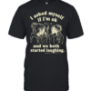 Girl I asked my self If I’m ok and we both started laughing T Classic Men's T-shirt