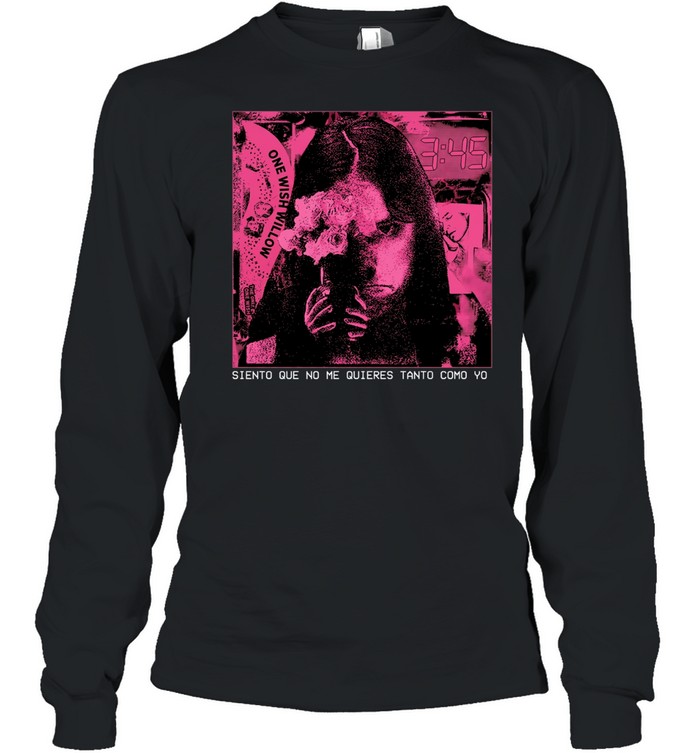 Girl siento que no me quieres tanto como yo T Long Sleeved T-shirt
