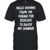 Hello sharks to day I’m asking for 500000 to enjoy my summer Classic Men's T-shirt