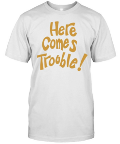Here comes trouble T Classic Men's T-shirt