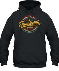 Honoring The Past Celebrating Freedom T- Unisex Hoodie