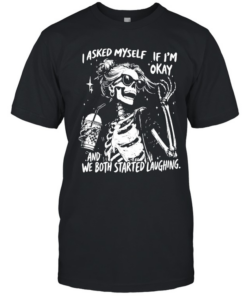 I Asked Myself If I'm Okay Classic Men's T-shirt
