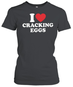 I Heart Cracking Eggs T Classic Women's T-shirt