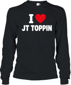 I Love Jt Toppin T Long Sleeved T-shirt