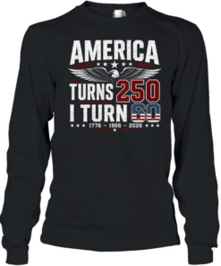 I TURN 60 Long Sleeved T-shirt
