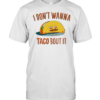 I don’t wanna taco bout it sad taco with mustache funny food pun humor T Classic Men's T-shirt