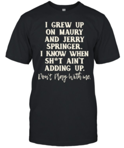 I grew up  Classic Men's T-shirt