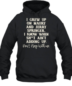 I grew up Unisex Hoodie