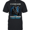 If I Stand Alone I Know I'm With Someone I Can Trust  Classic Men's T-shirt