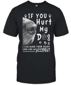 If You Hurt My Dog T Classic Men's T-shirt